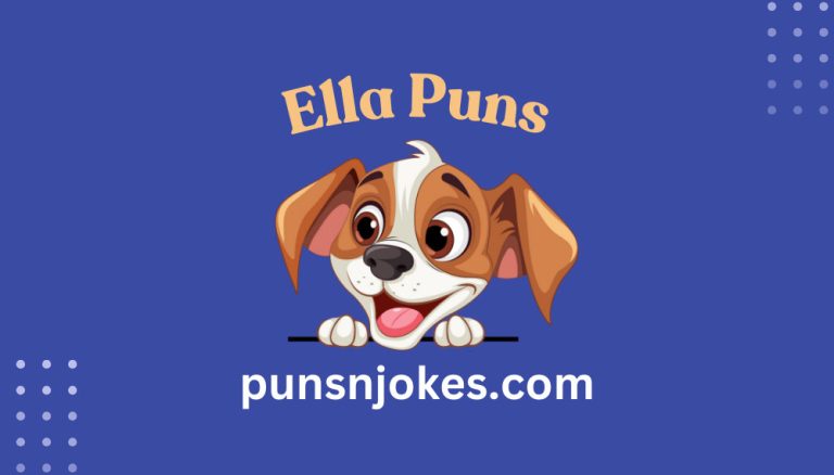 Ella Puns