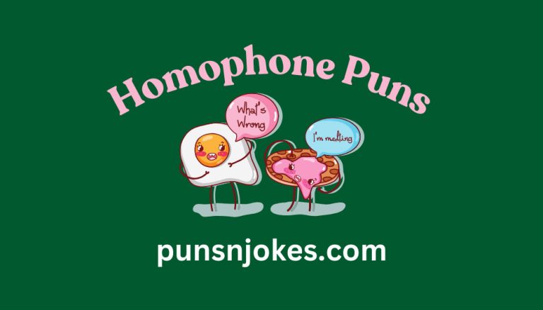 Homophone Puns