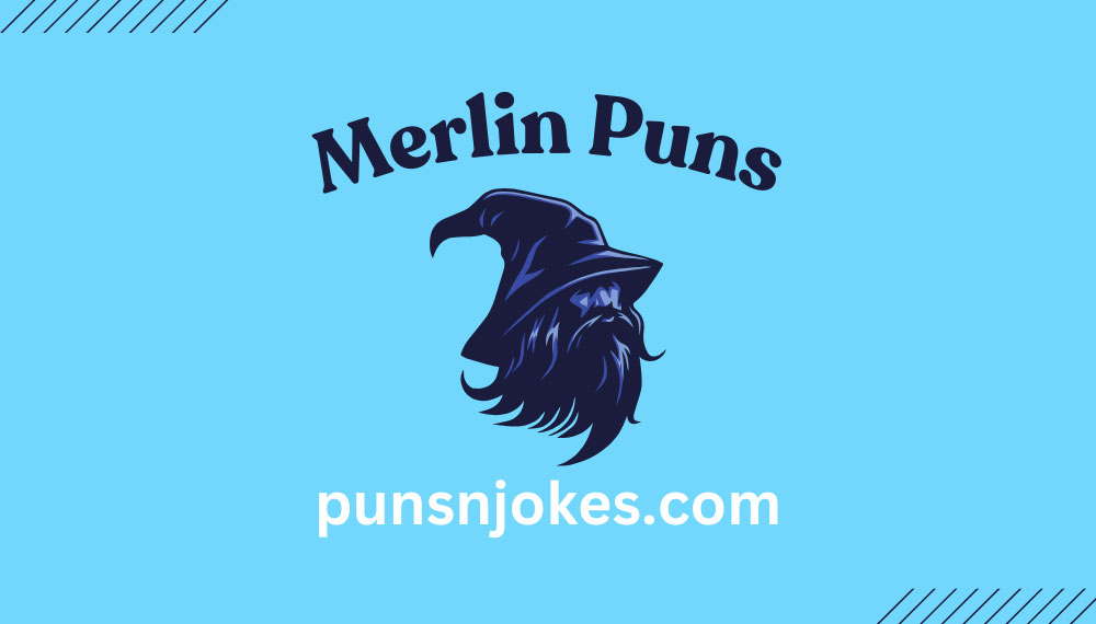 Merlin Puns