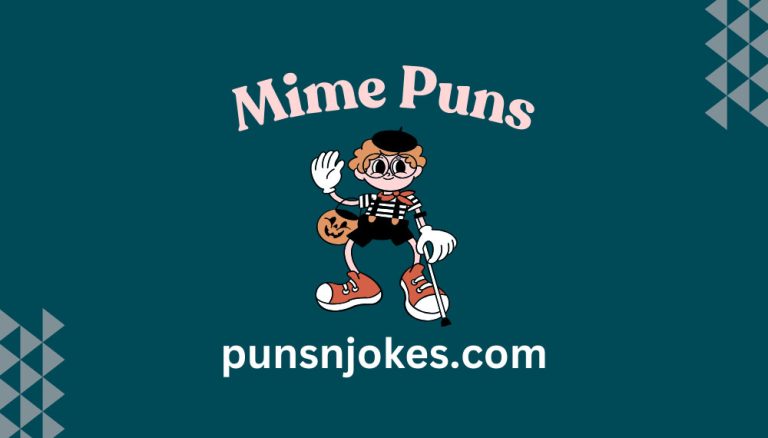 Mime Puns