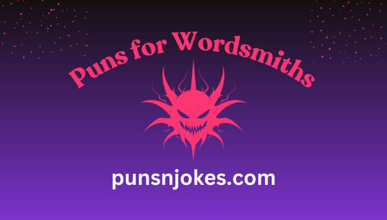 Puns for Wordsmiths