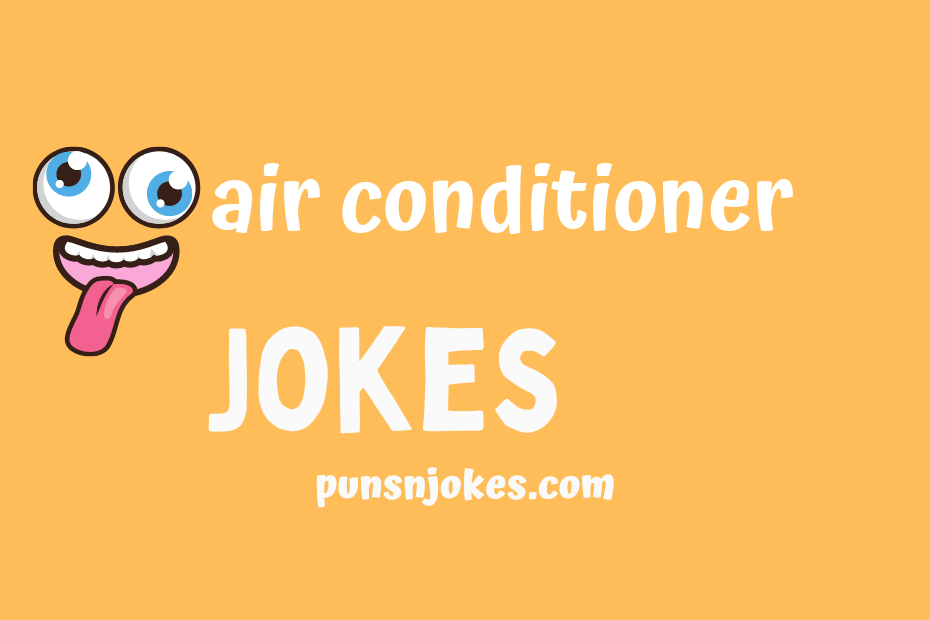 funny air conditioner jokes