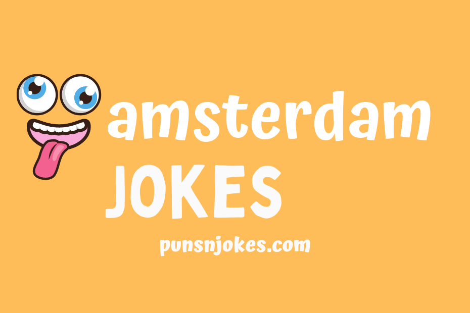 funny amsterdam jokes