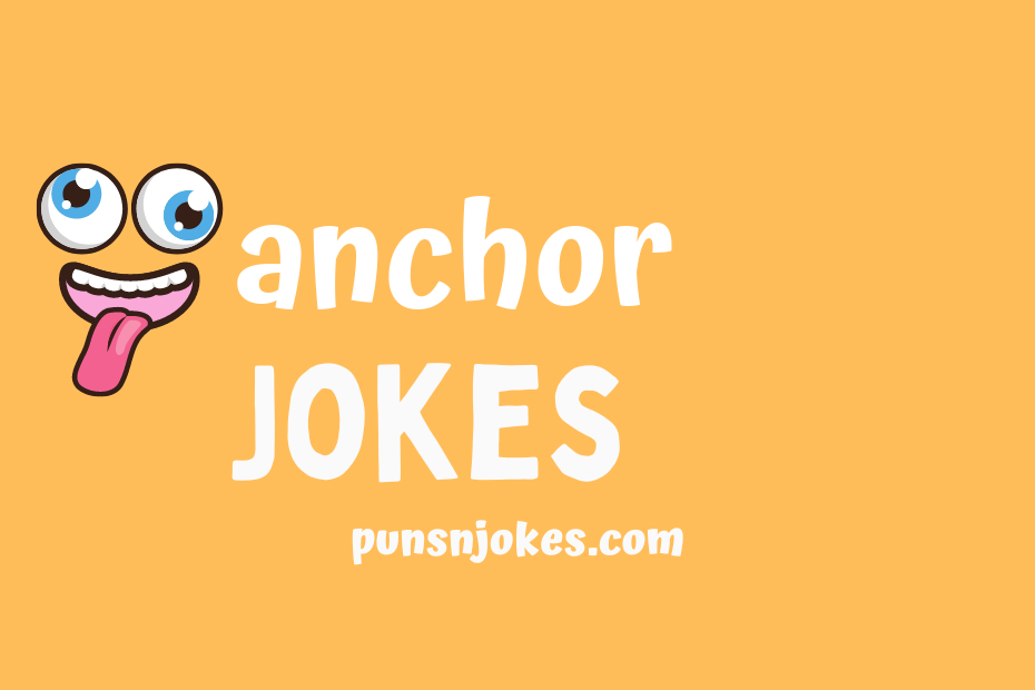 funny anchor jokes