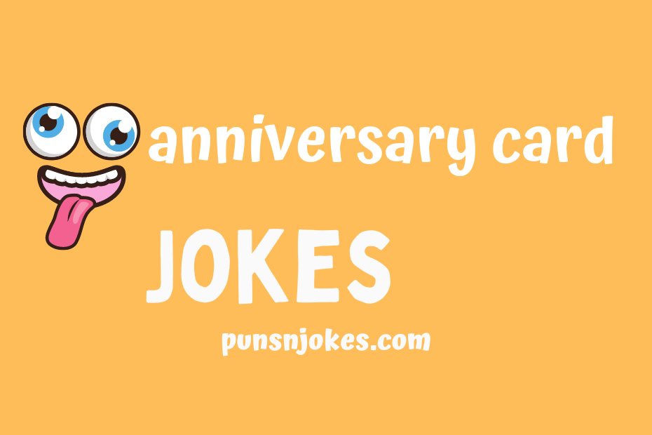 funny anniversary card jokes