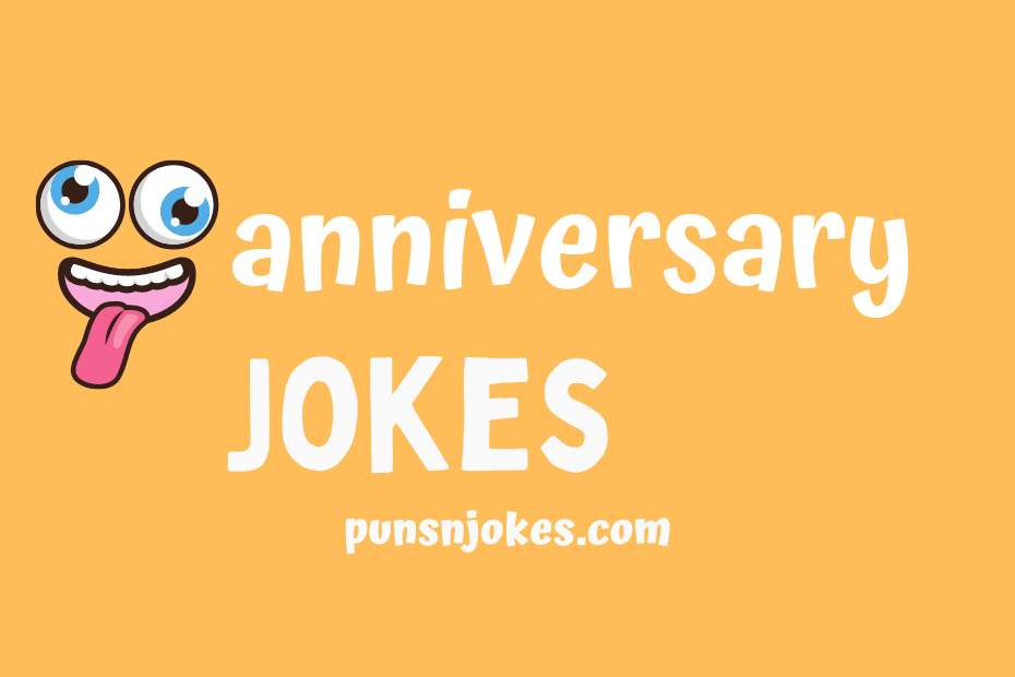 funny anniversary jokes