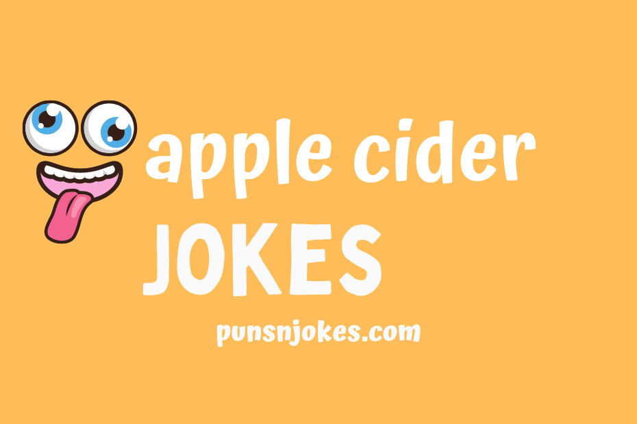 funny apple cider jokes