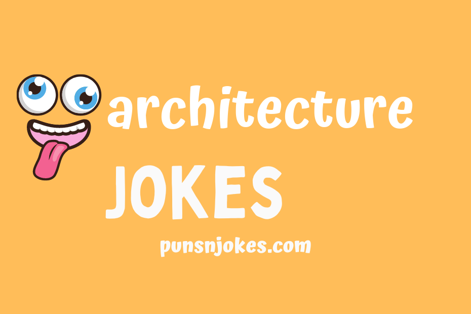 funny architecture jokes