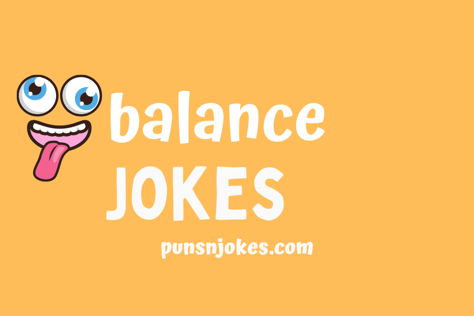 funny balance jokes