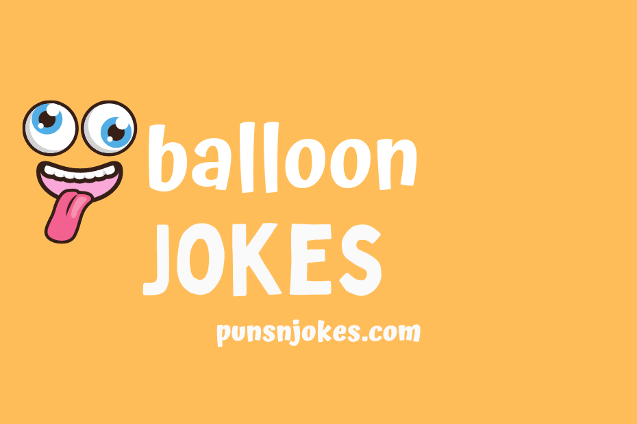 funny balloon jokes