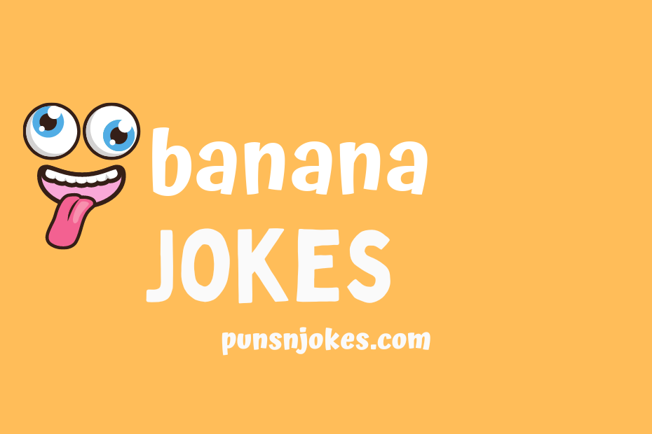 funny banana jokes