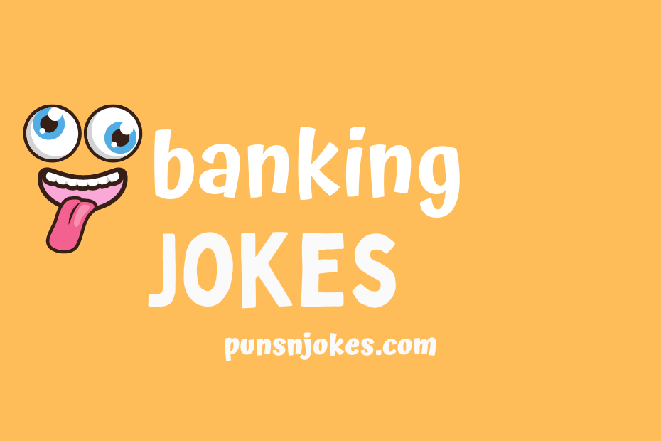 funny banking jokes