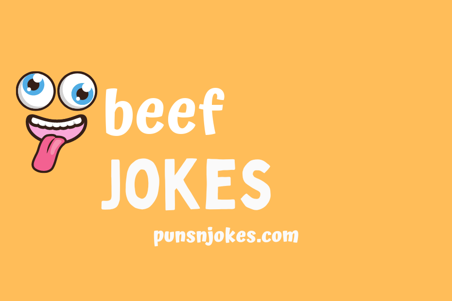 funny beef jokes