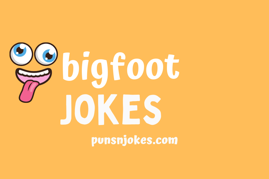 funny bigfoot jokes