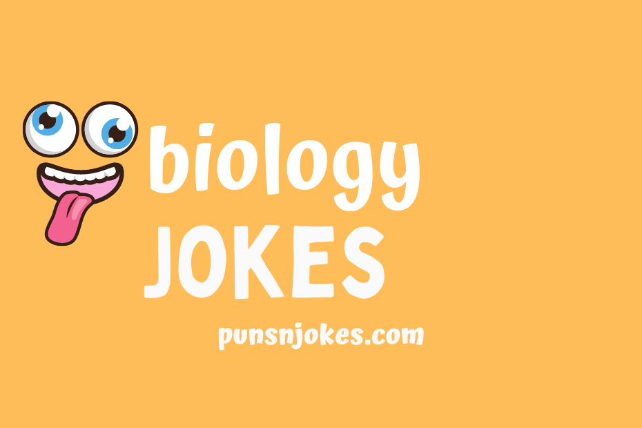 funny biology jokes