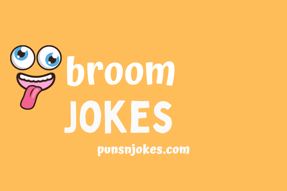 funny broom jokes