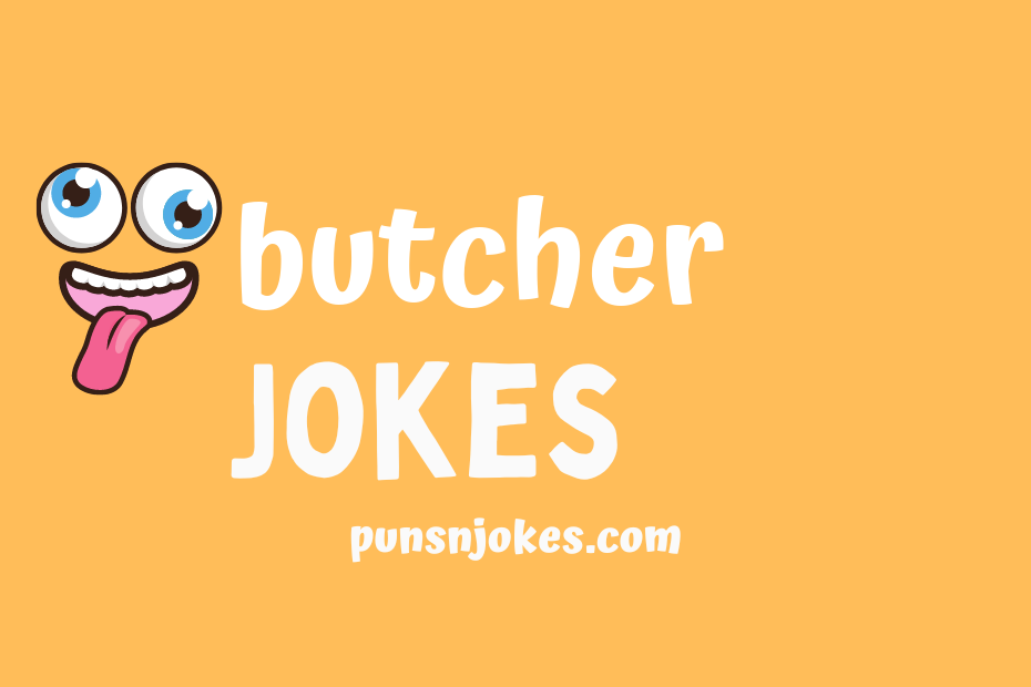 funny butcher jokes