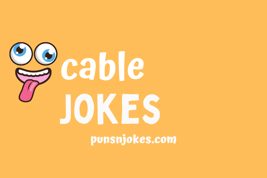 funny cable jokes