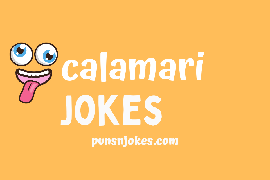 funny calamari jokes