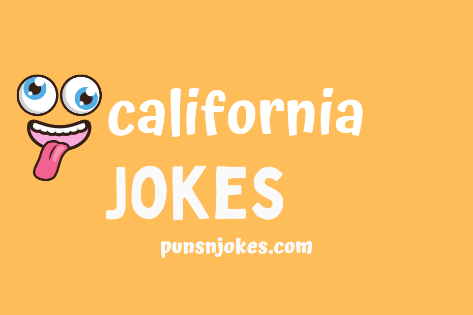 funny california jokes