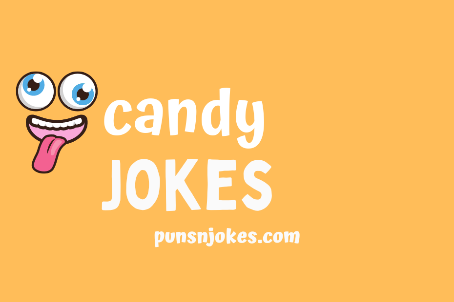 funny candy jokes