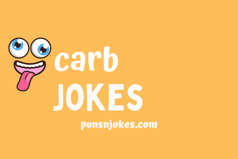 funny carb jokes