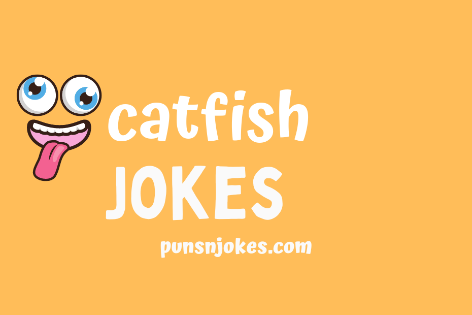 funny catfish jokes