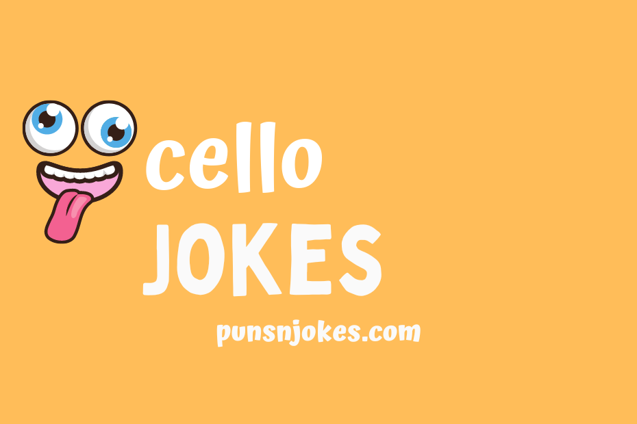 funny cello jokes