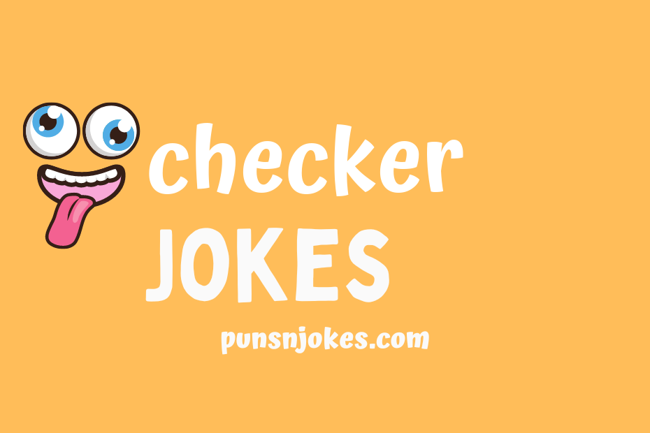 funny checker jokes