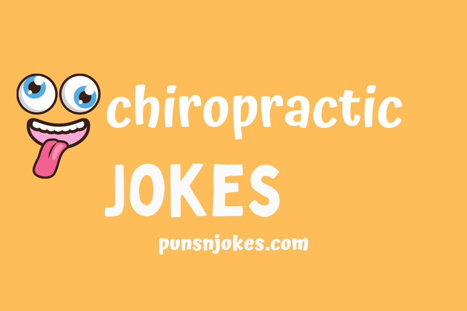 funny chiropractic jokes