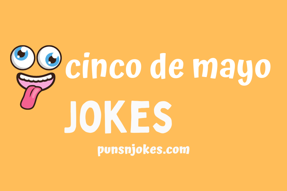 funny cinco de mayo jokes