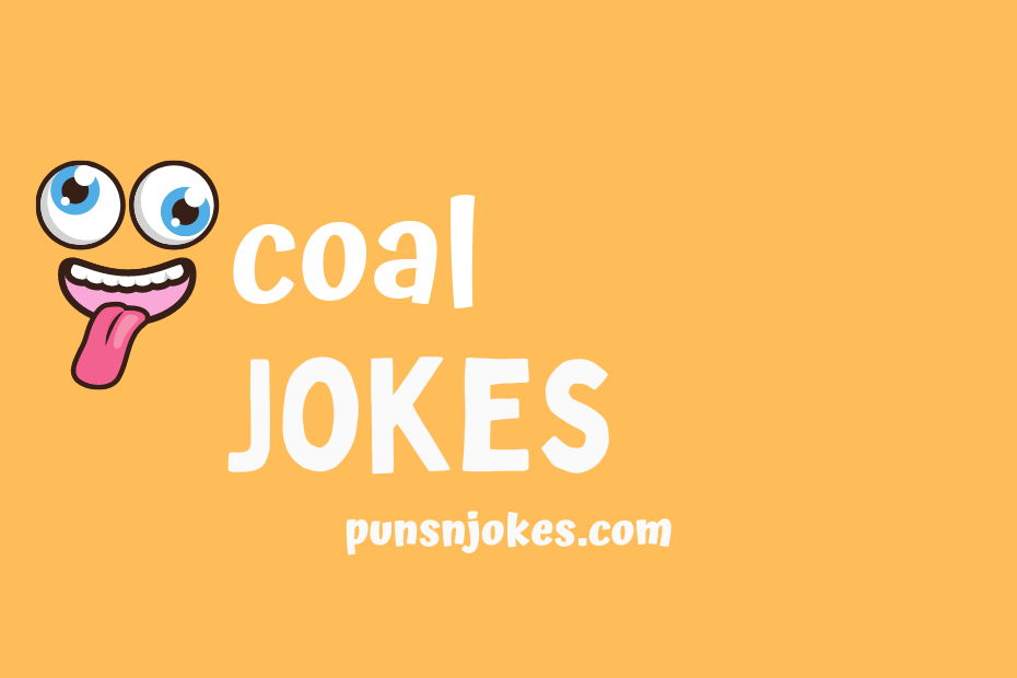 funny coal jokes