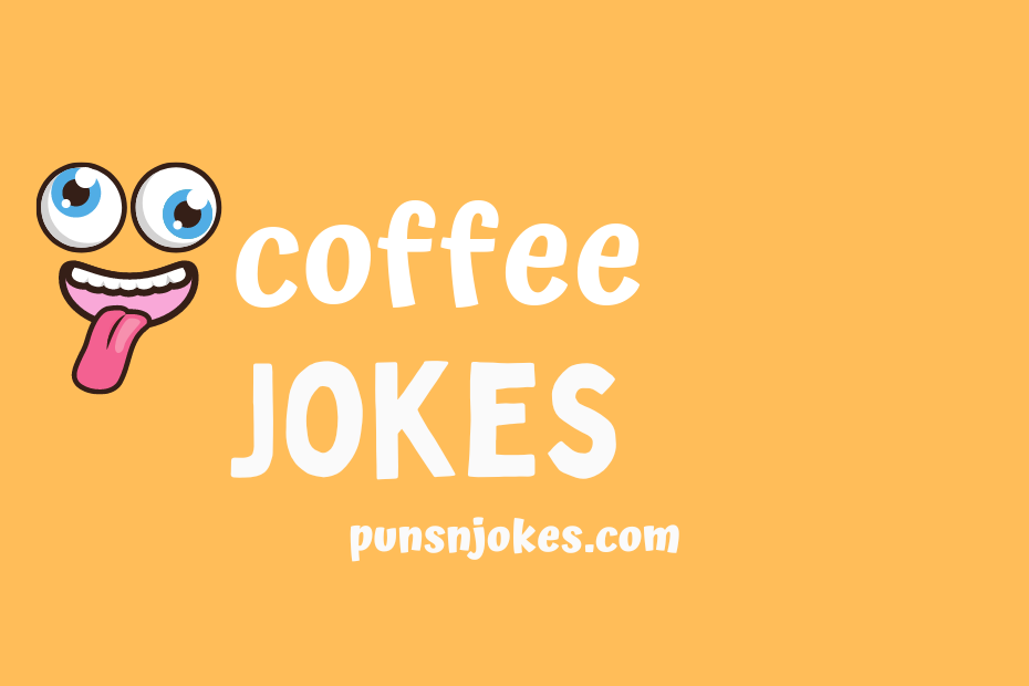 funny coffee jokes