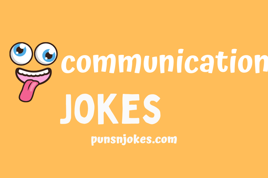 funny communication jokes