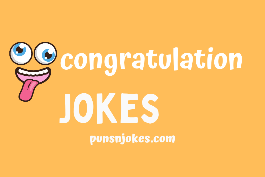 funny congratulation jokes