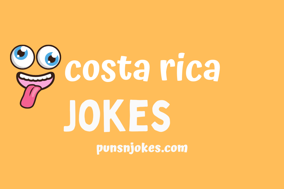 funny costa rica jokes