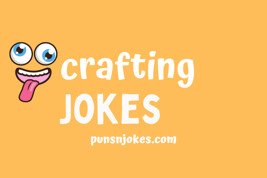 funny crafting jokes