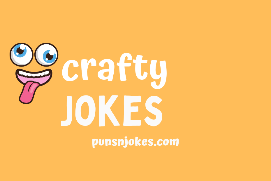 funny crafty jokes