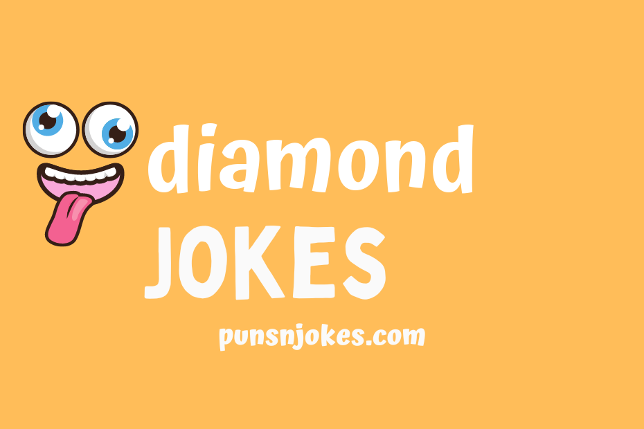 funny diamond jokes