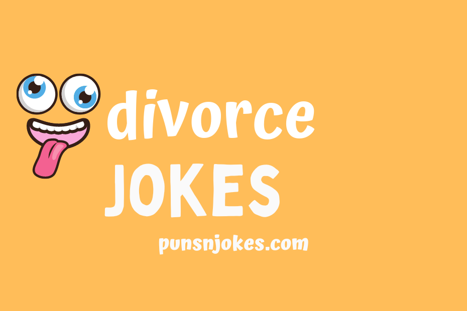 funny divorce jokes