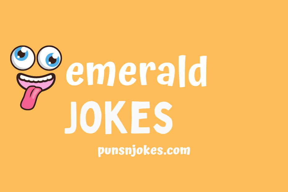 funny emerald jokes