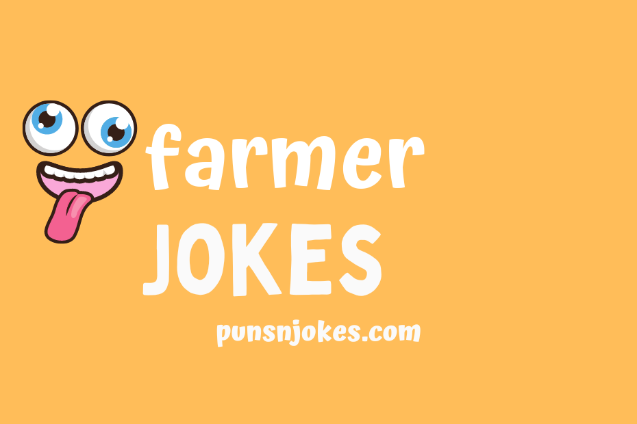 funny farmer jokes