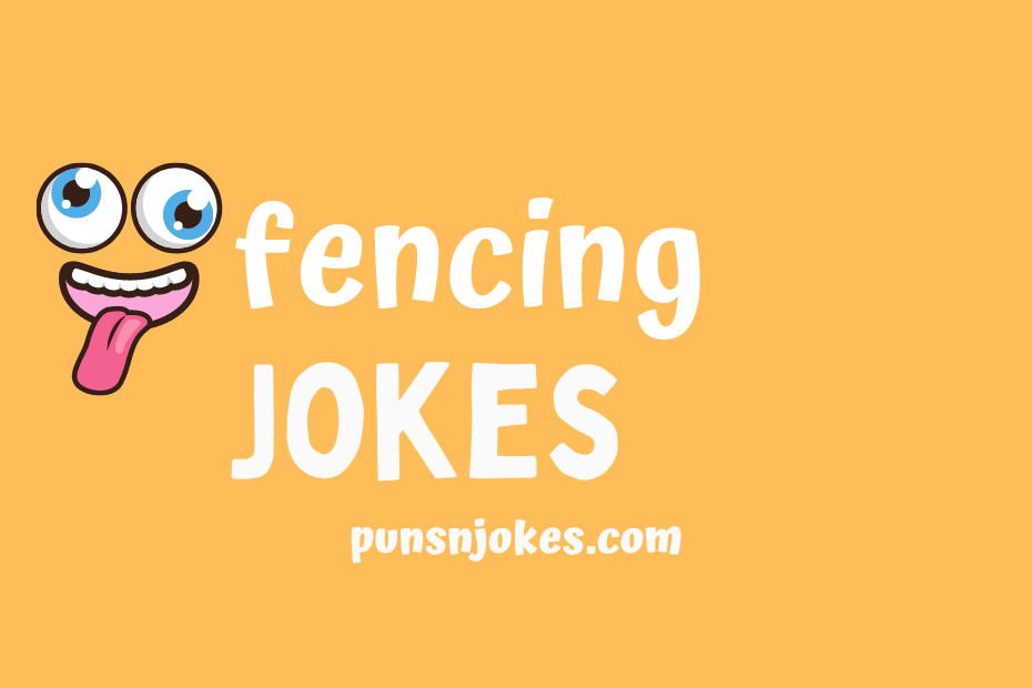 funny fencing jokes