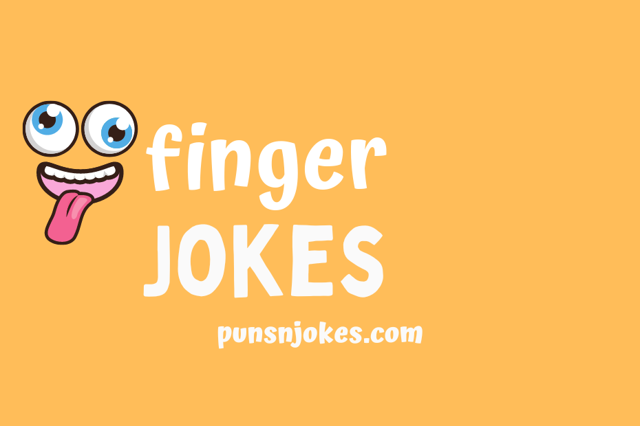 funny finger jokes
