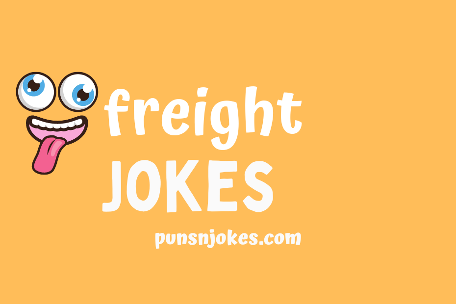 funny freight jokes