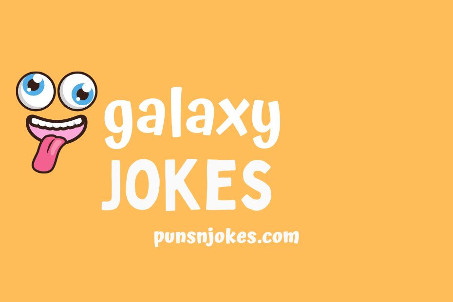 funny galaxy jokes