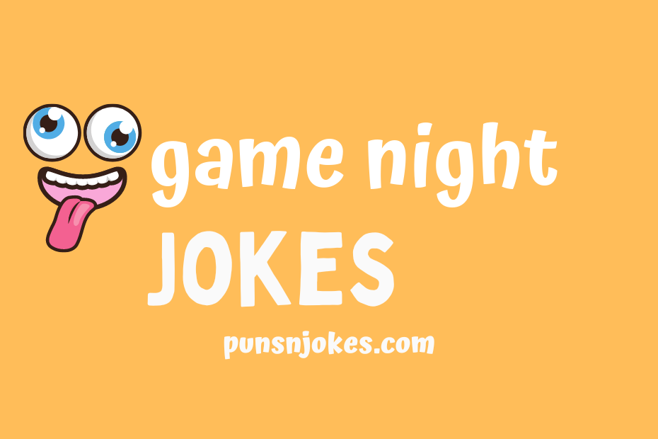 funny game night jokes