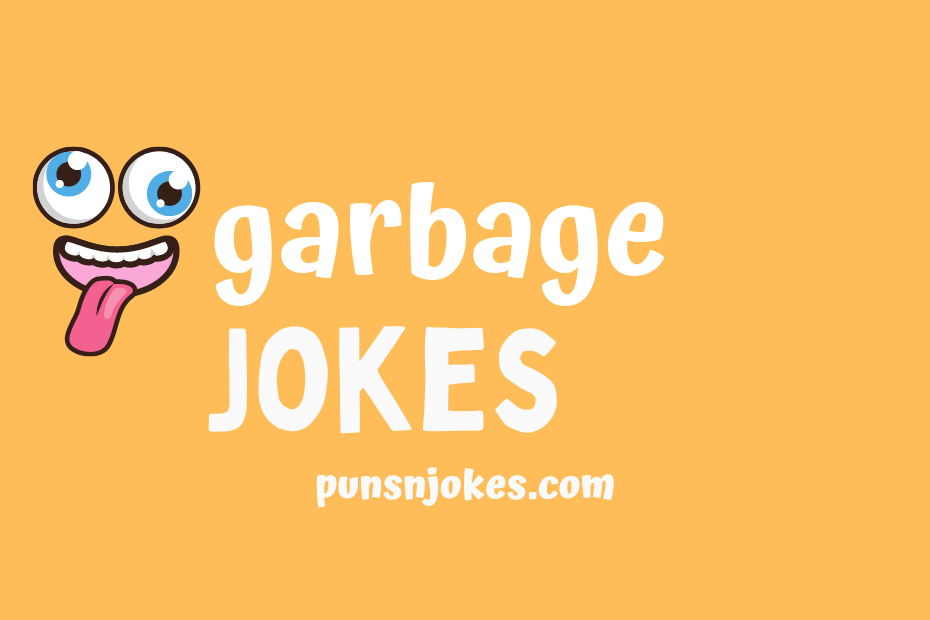 funny garbage jokes