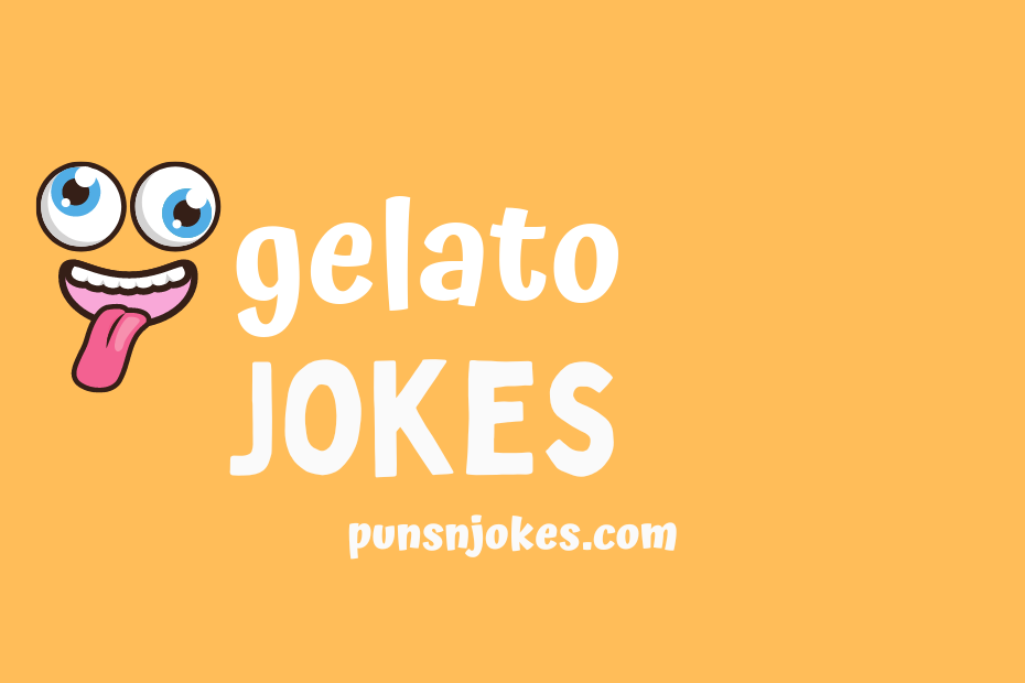funny gelato jokes