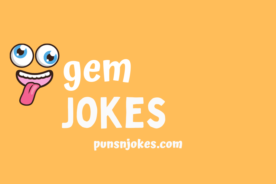 funny gem jokes